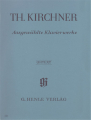 Kirchner: Ausgewählte Klavierwerke
