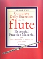 Wye: Complete Daily Exercises For The Flute