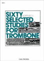 Kopprasch: Sixty Selected Studies for Trombone