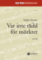 Var inte rädd för mörkret SAB
