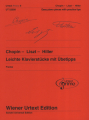 Chopin - Liszt - Hiller: Leichte Klavierstücke mit Übetips 5