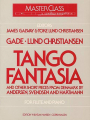 Tango Fantasia And Other Short Pieces