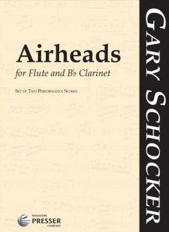 Schocker: Airheads for Flute and Bb Clarinet