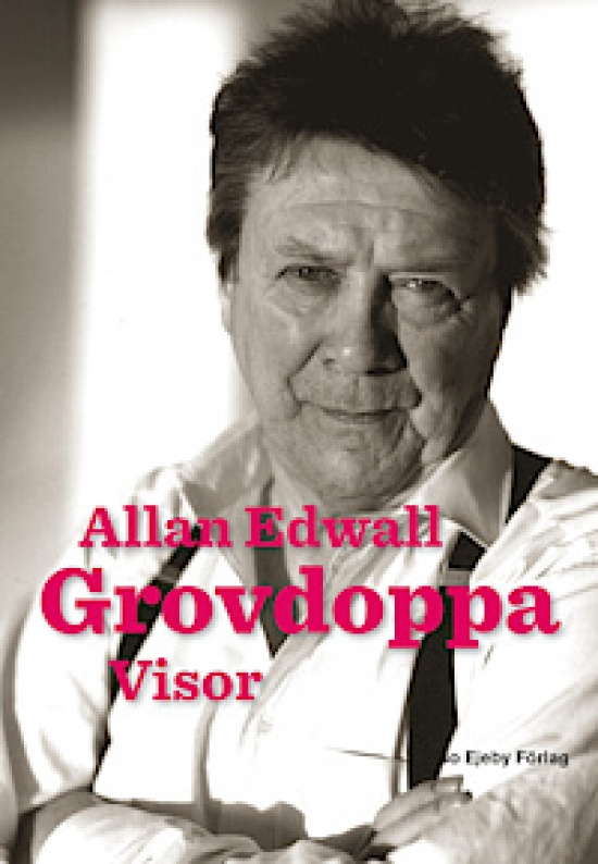 Grovdoppa visor av Allan Edwall