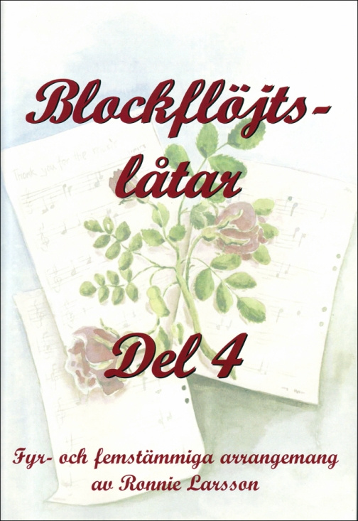 Blockflöjtslåtar Del 4