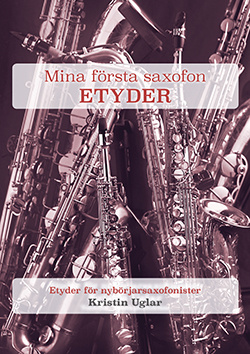 Mina första saxofonetyder