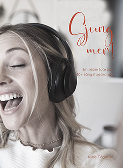Sjung mer! En repertoarbok för sångstuderande