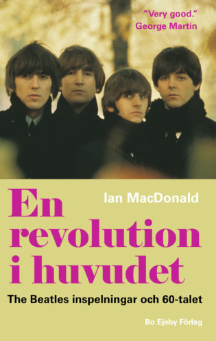 En revolution i huvudet The Beatles inspelningar
