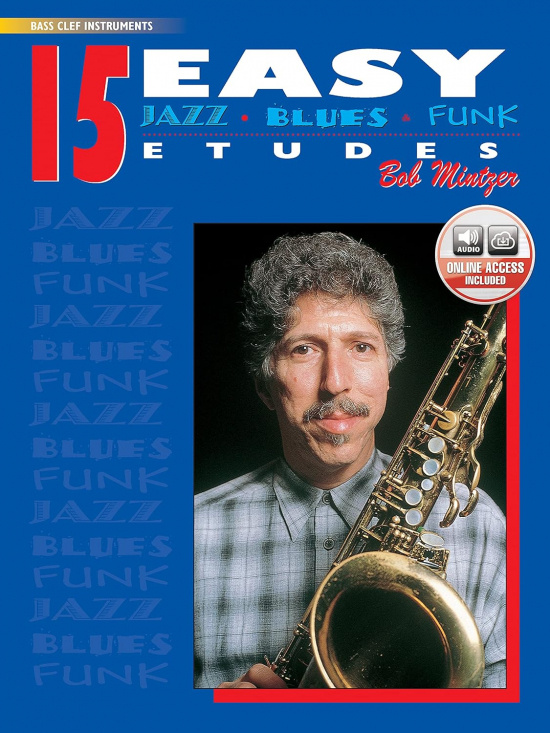 Mintzer: 15 Easy Jazz, Blues & Funk Etudes för basinstrument med audio online