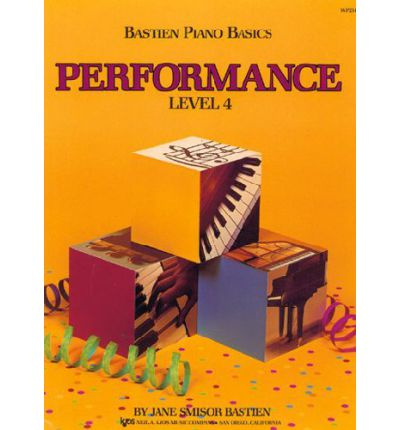 Bastien Piano Basics Performance 4 (engelsk)