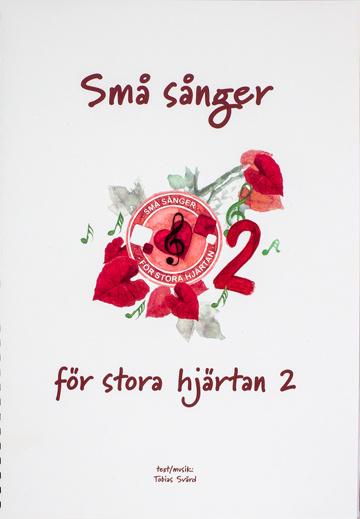 Små sånger för stora hjärtan 2