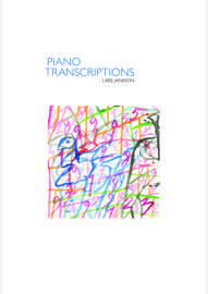 Piano Transcriptions 1 Lars Jansson