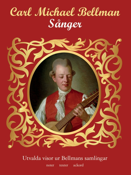 Carl Michael Bellman - Sånger