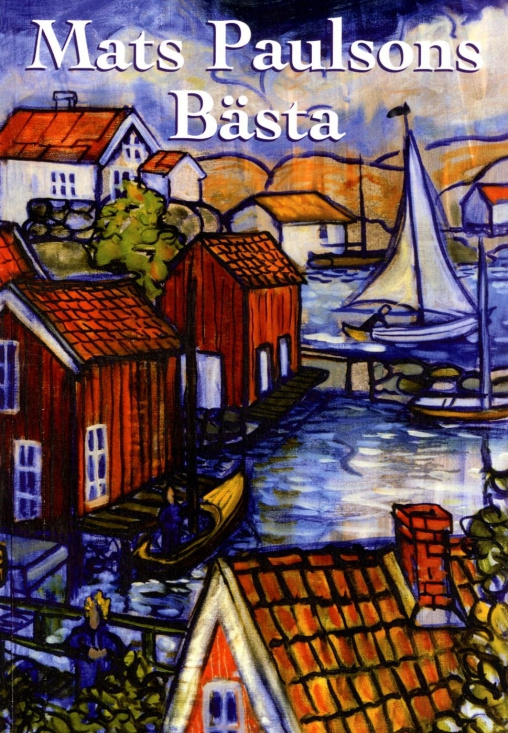 Mats Paulsons Bästa