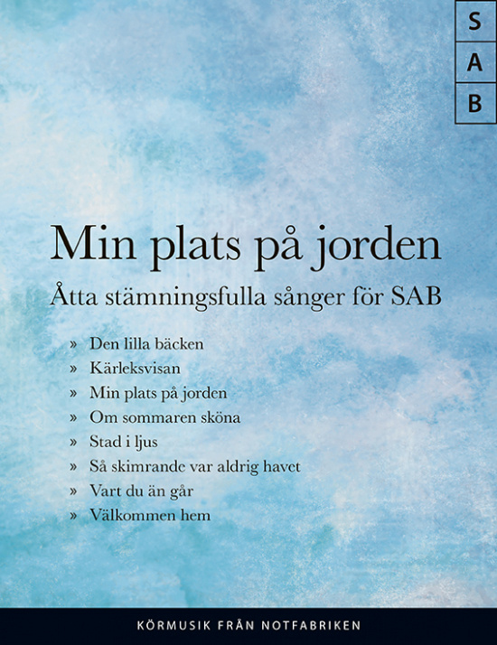 Min Plats På Jorden, SAB