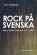 Rock på svenska Rock på svenska