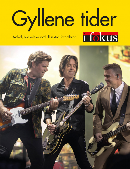 Gyllene Tider i fokus