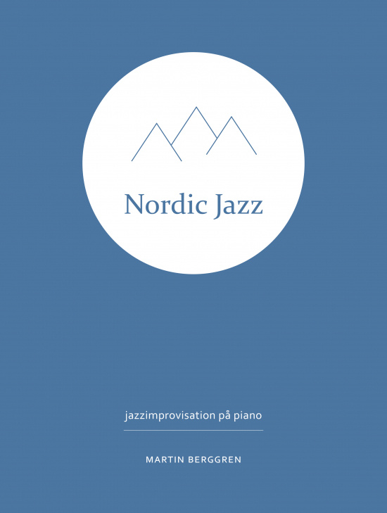 Nordic Jazz - jazzimprovisation på piano