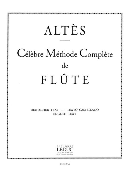 Altès: Célèbre Méthode Complète de Flûte del 2