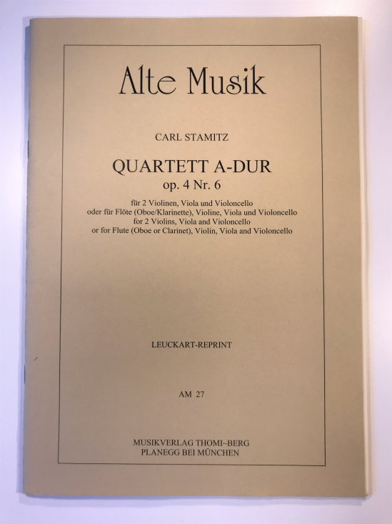Stamitz: Quartett A-dur op. 4 nr. 6 (for 2 violins viola and cello or for flute/oboe/clarinet violin viola and cello)