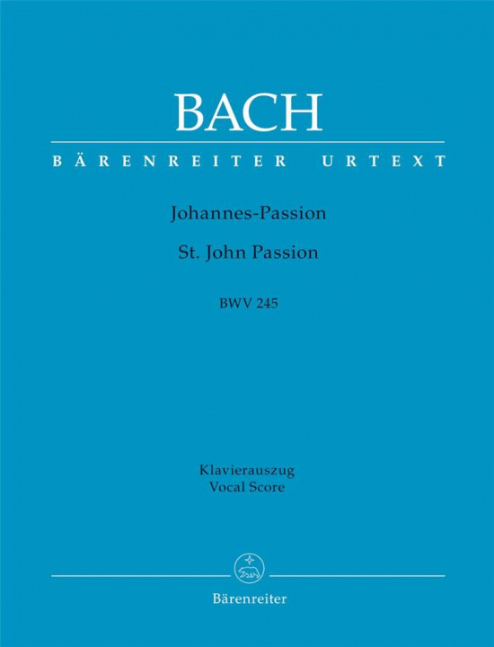 Bach: Johannes-Passion klaverutdrag BWV 245