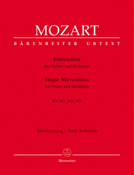 Mozart: Einzelsätze für Violine und Orchester KV 261, 269, (261a), 373