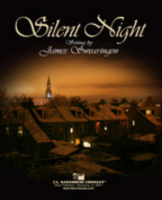 Silent Night for concert band (Arr: James Swearingen)