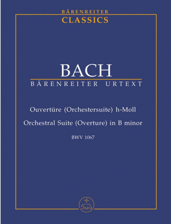 Bach: Orchestral Suite - Overture No.2 In B Minor