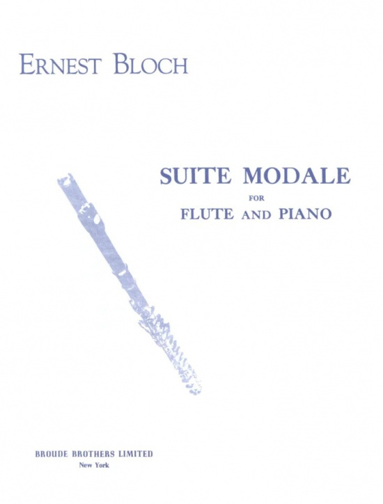 Ernest Bloch: Suite Modale för flöjt och piano