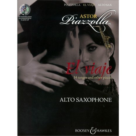 Piazzolla: El Viaje (Alto Saxophone)