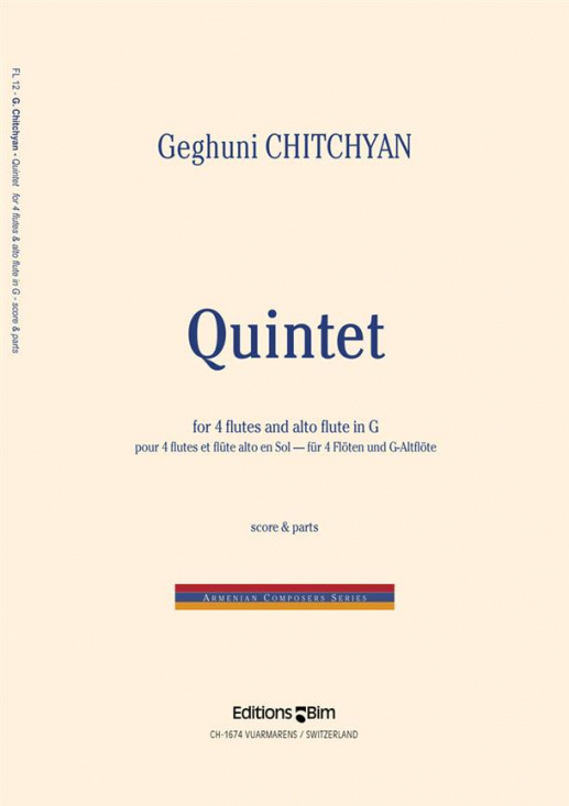 Chitchyan: Quintet (4 Flutes and Alto Flute In G)