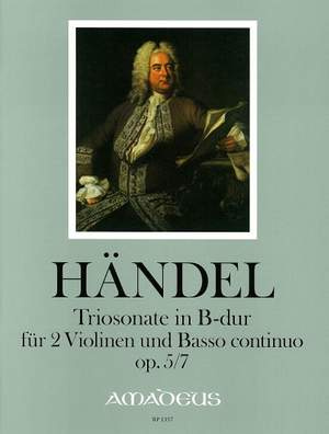 Händel: Triosonate In B-dur Op. 5/7 (2 Violinen und BC)