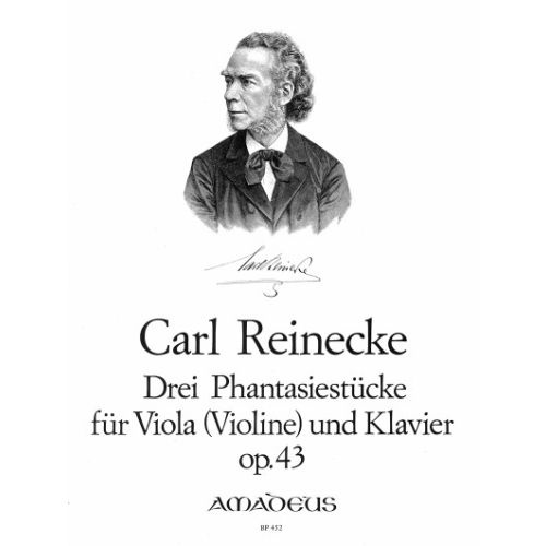 Reinecke: Drei Phantasiestücke für Viola (Violine) und Klavier op 43