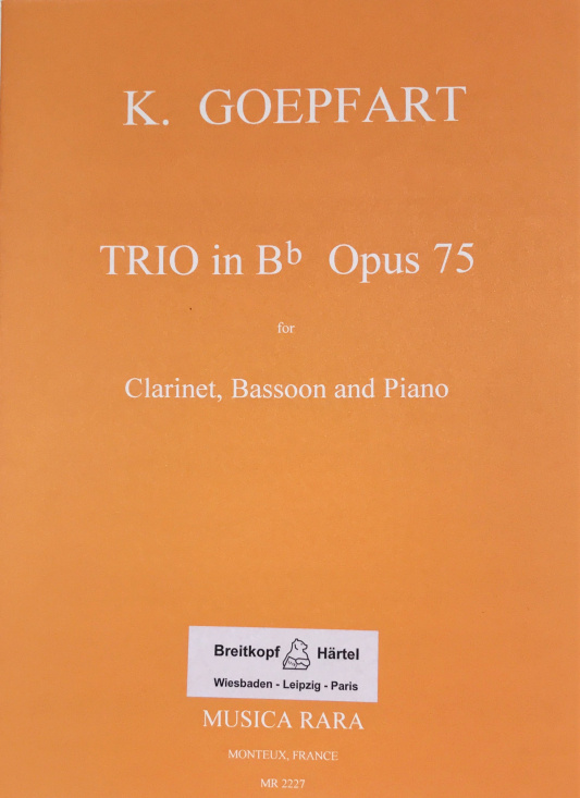 Goepfart: Trio in Bb op. 75 Kl+fagott+pi