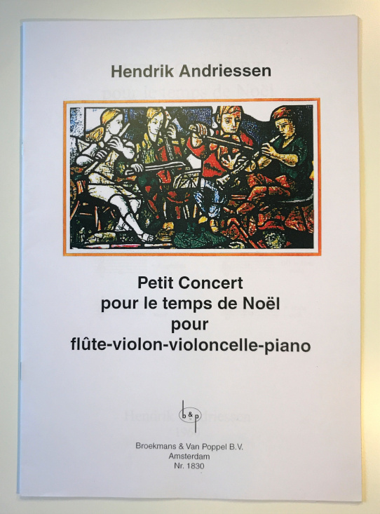 Andriessen: Petit Concert Pour Le Temps De Noel