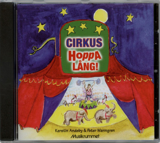 Cirkus Hoppa Lång CD
