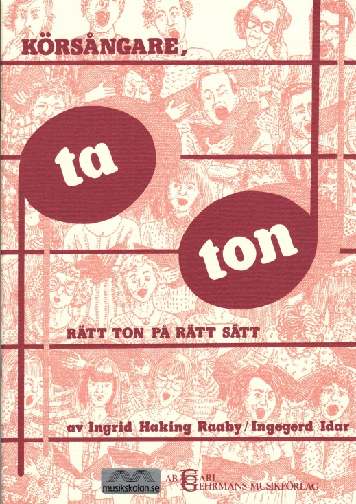 Körsångare, ta ton!