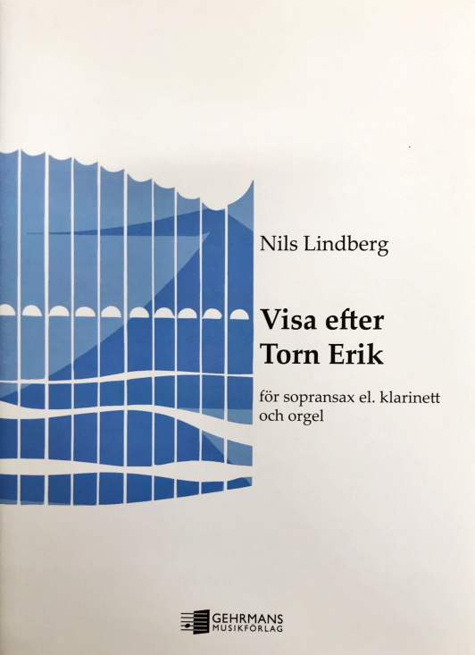 Lindberg: Visa efter Torn-Erik för Saxofon och piano