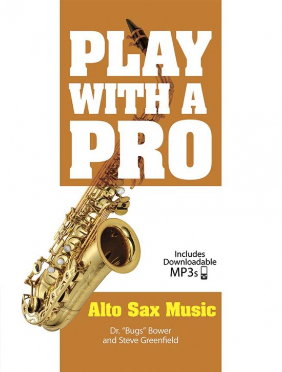 Play With A Pro: Alto Sax Music 