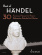 Best of Händel 30 Famous Pieces for Piano Best of Händel 30 Famous Pieces for Piano