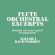Flute Orchestral Excerpts Volume 1 Flöjtkvartett Flute Orchestral Excerpts Volume 1 Flöjtkvartett