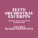 Flute Orchestral Excerpts Volume 2 Flöjtkvartett
