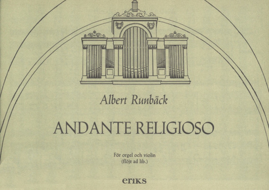 Runbäck: Andante Religioso för orgel och violin eller flöjt