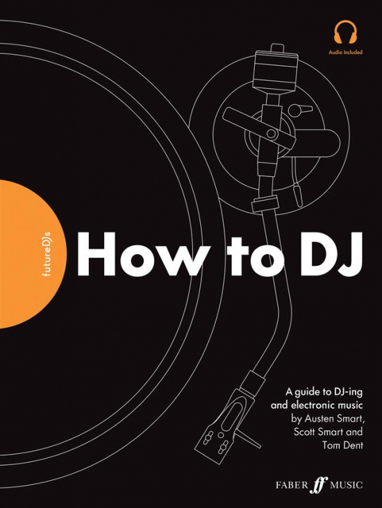 Future DJs: How to DJ