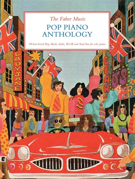 The Faber Music Pop Piano Anthology