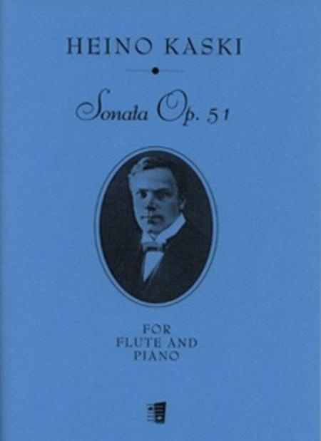 Kaski: Sonata Op. 51