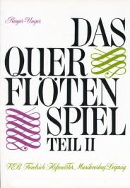 Rieger-Unger: Das Querflötenspiel 2 Flöjtskola