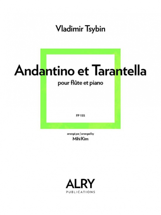 Vladimir Tsybin: Andantino och Tarantella för flöjt och piano