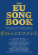 The EU Songbook - 167 sånger från EUs 27 medlemsstater The EU Songbook - 167 sånger från EUs 27 medlemsstater