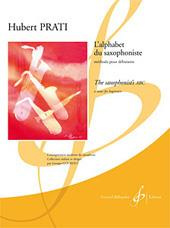 Prati: L'Alphabet Du Saxophoniste